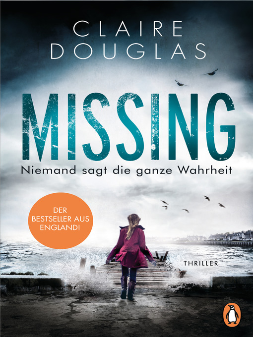 Cover image for Missing --Niemand sagt die ganze Wahrheit